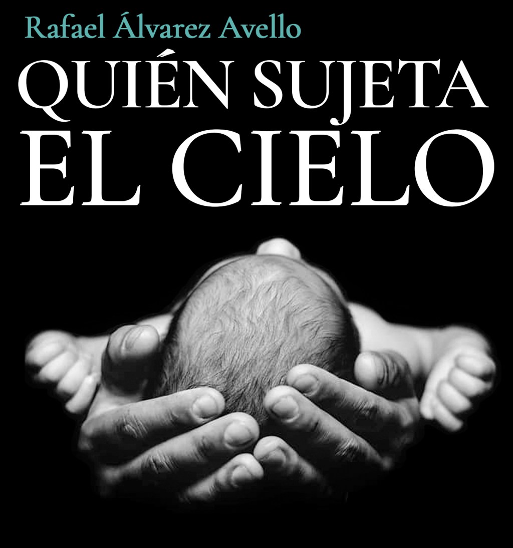 Quién sujeta el&nbsp;cielo